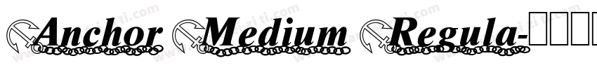 Anchor Medium Regula字体转换